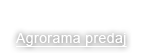 Agrorama predaj