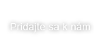 Pridajte sa k nam