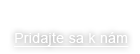 Pridajte sa k nam